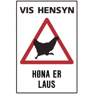 Høna er laus