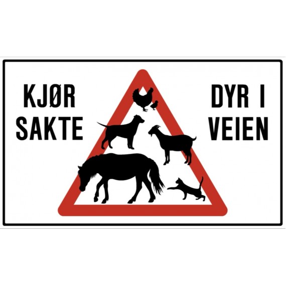 KJØR SAKTE - DYR I VEIEN