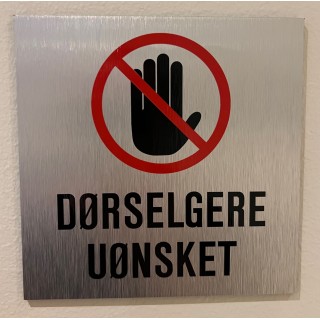 DØRSELGERE UØNSKET (Børstet Aluminium)