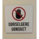 DØRSELGERE UØNSKET (hvit)